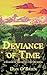 Deviance of Time (Bearer of the Seven Truths)