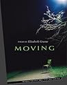Moving (Inanna Poetry & Fiction Series) Moving (Inanna Poetry & Fiction Series)