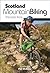 Scotland Mountain Biking: The Wild Trails