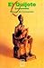 El Quijote by Miguel de Cervantes Saavedra