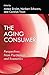 The Aging Consumer: Perspectives From Psychology and Economics (Marketing and Consumer Psychology Series)