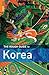 The Rough Guide to Korea 1 (Rough Guide Travel Guides)