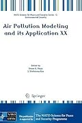 Air Pollution Modeling And Its Application XX