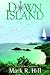 Down Island by Mark R. Hill