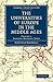 The Universities of Europe in the Middle Ages: Volume 1, Salerno, Bologna, Paris (Cambridge Library Collection - Medieval History)
