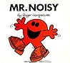 Mr. Noisy by Roger Hargreaves