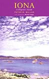 Iona: A Pilgrim's Guide Iona: A Pilgrim's Guide