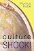 Culture Shock!: Living and ...