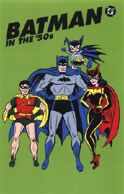 Batman in the Fifties (Paperback)