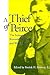 A Thief of Peirce: The Letters of Kenneth Laine Ketner and Walker Percy