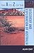 The A to Z of the Discovery and Exploration of Australia (The A to Z Guide Series)
