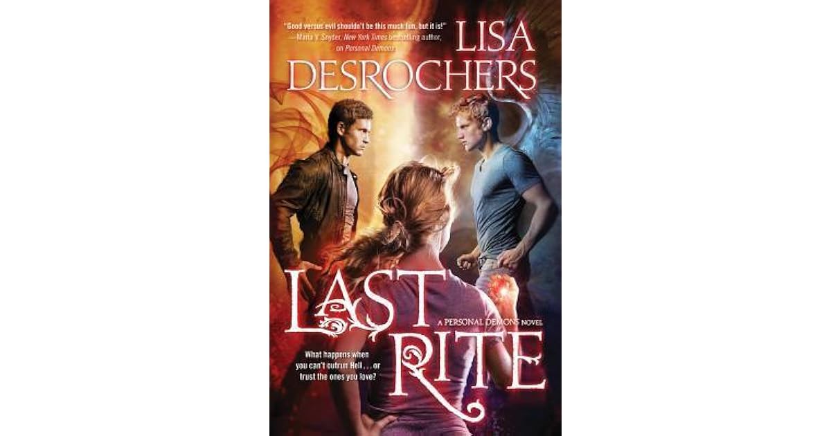 Last Rite Personal Demons 3 By Lisa Desrochers