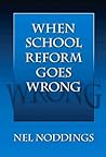 When School Reform Goes Wrong
