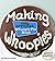 Making Whoopies by Nancy Griffin