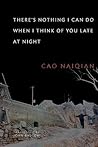 There’s Nothing I Can Do When I Think of You Late at Night