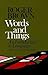 Words and Things by Roger Brown