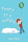 Penny to a Million Penny to a Million