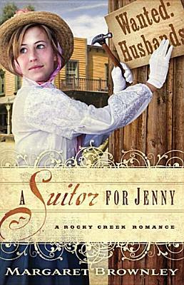 A Suitor for Jenny (A Rocky Creek Romance, #2)