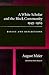 A white scholar and the Black community 1945 1965 by August Meier