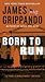 Born To Run (Jack Swyteck, #8)