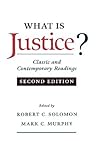 What Is Justice?: Classic and Contemporary Readings