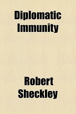 Diplomatic Immunity (Paperback)