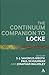 The Continuum Companion to Locke (Bloomsbury Companions)