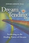 Dream Tending: Aw...