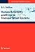 Human Reliability and Error in Transportation Systems (Springer Series in Reliability Engineering)