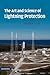 The Art and Science of Lightning Protection