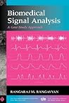 Biomedical Signal Analysis: A Case-Study Approach Biomedical Signal Analysis: A Case-Study Approach