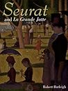 Seurat and La Grande Jatte: Connecting the Dots