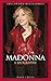 Madonna: A Biography