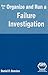 How to Organize And Run a Failure Investigation
