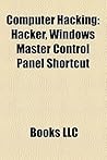 Computer Hacking: Hacker, Windows Master Control Panel shortcut,