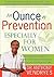 An Ounce of Prevention by Dr Anthony Vendryes