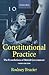 Constitutional Practice by Rodney Brazier