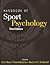 Handbook of Sport Psychology