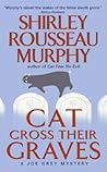 Cat Cross Their Graves by Shirley Rousseau Murphy