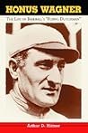Honus Wagner by Arthur D. Hittner