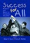 Success for All: Research and Reform in Elementary Education