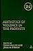 The Aesthetics of Violence in the Prophets (The Library of Hebrew Bible/Old Testament Studies, 517)