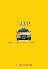 Taxi!: Cabs and Capitalism in New York City
