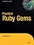 Practical Ruby Gems