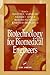 Biotechnology for Biomedical Engineers (Principles and Applications in Engineering)