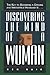 Discovering The Mind Of A W...