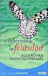 El laberinto de la felicidad