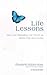 Life Lessons: How Our Morta...