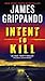 Intent To Kill