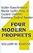 Four Modern Prophets by William M.  Ramsay